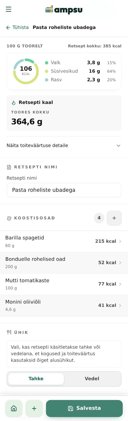 Ampsu retseptivaade: 60 g Barilla spagette annab 215 kcal, 200 g Bonduelle rohelisi ube 52 kcal, Mutti tomatikaste 77 kcal ja Monini oliiviõli 41 kcal