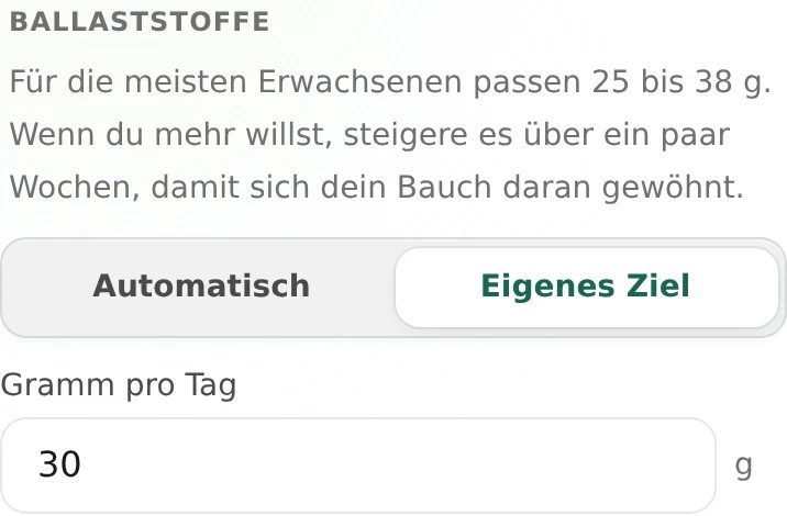 Ballaststoffeinstellungen mit eigenem Tagesziel von 30 g