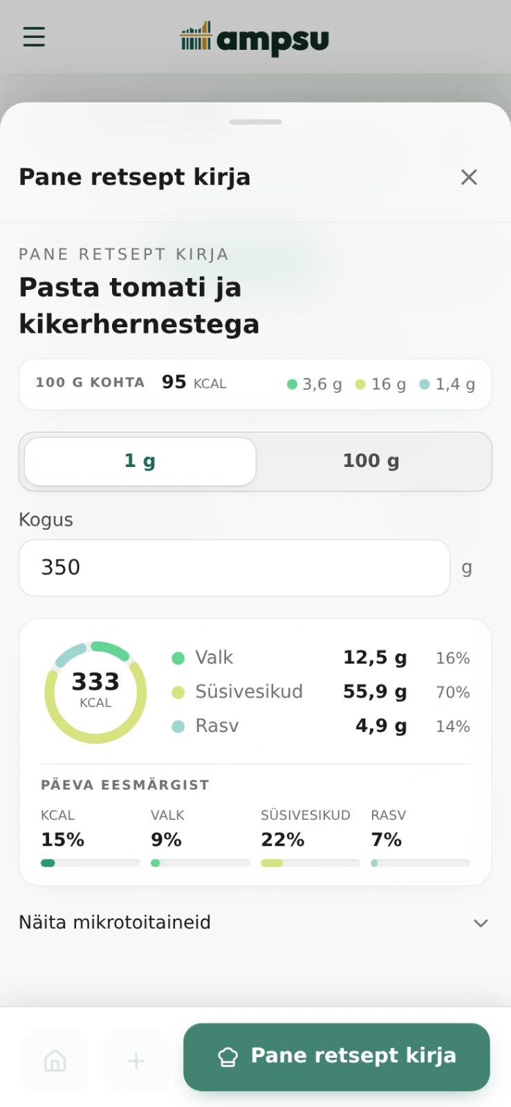 Ampsus avatud salvestatud pastaretsept: portsjon 350 g ja umbes 333 kcal.