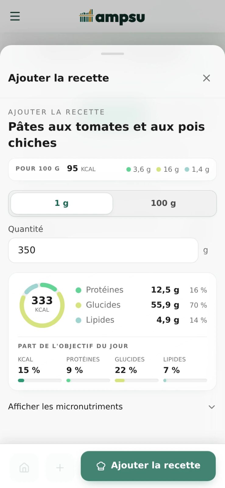 La recette de pâtes enregistrée dans Ampsu, ouverte avec une portion de 350 g et environ 333 kcal.